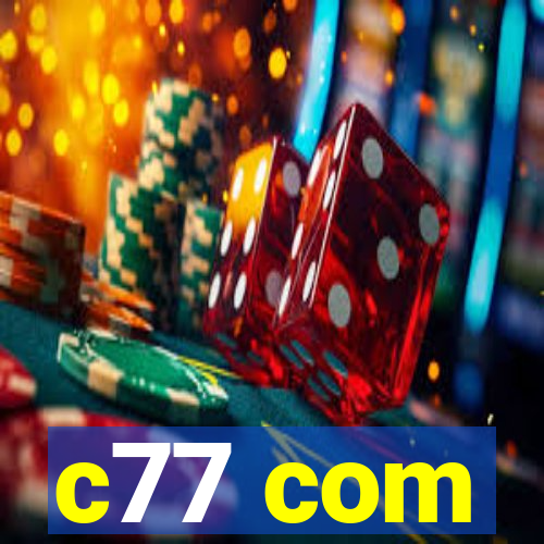 c77 com